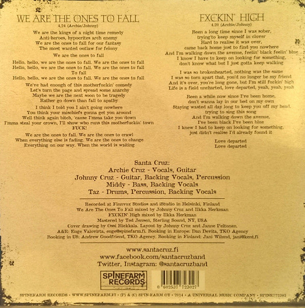 Santa Cruz (5) : We Are The Ones To Fall (7", Single, Ltd, Bei)