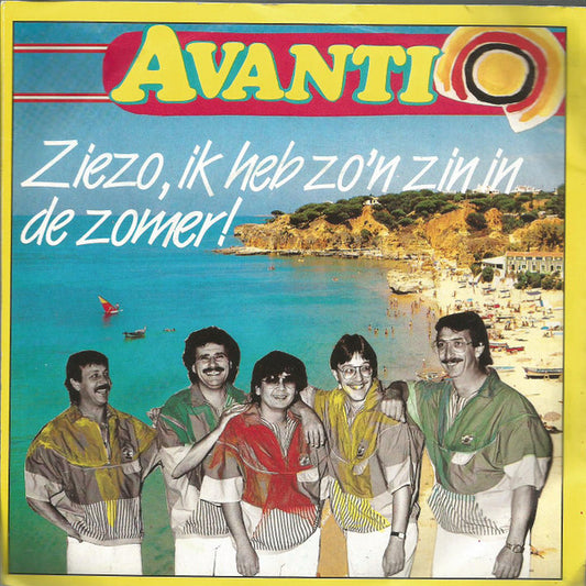 Avanti (3) : Ziezo, Ik Heb Zo'n Zin In De Zomer! (7", Single)