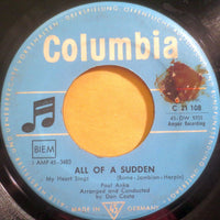 Paul Anka : All Of A Sudden (7", Single, Mono)