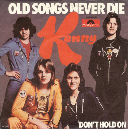 Kenny (3) : Old Songs Never Die (7", Single)