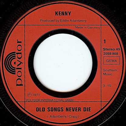Kenny (3) : Old Songs Never Die (7", Single)