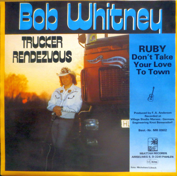 Bob Whitney (5) : Trucker Rendezvous (7")