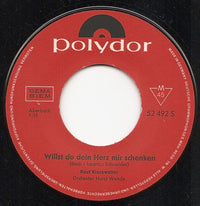 Knut Kiesewetter : Willst Du Dein Herz Mir Schenken (7", Single, Mono)
