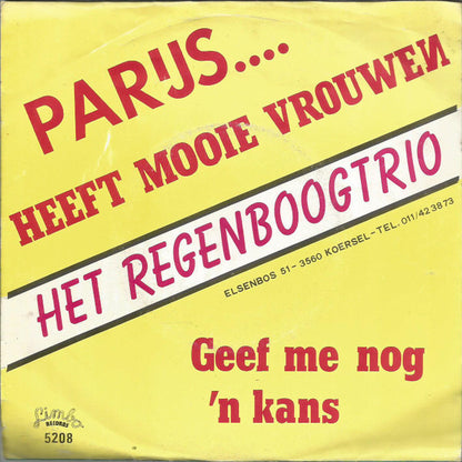 Het Regenboogtrio : Parijs... Heeft Mooie Vrouwen (7", Single)