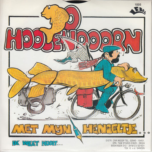 Jo Hoogendoorn : Met Mijn Hengeltje (7", Single)