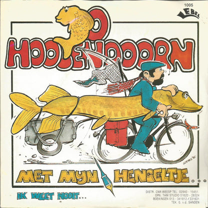 Jo Hoogendoorn : Met Mijn Hengeltje (7", Single)