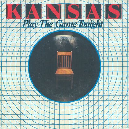 Kansas (2) : Play The Game Tonight (7", Single)