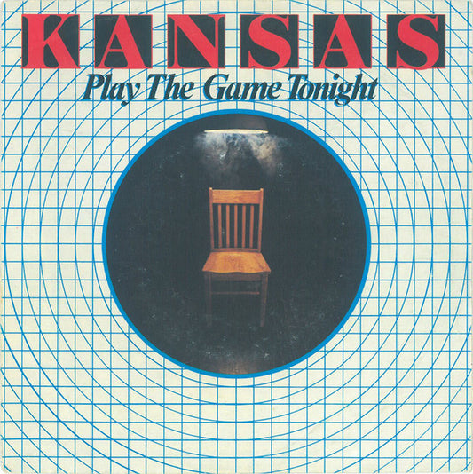 Kansas (2) : Play The Game Tonight (7", Single)