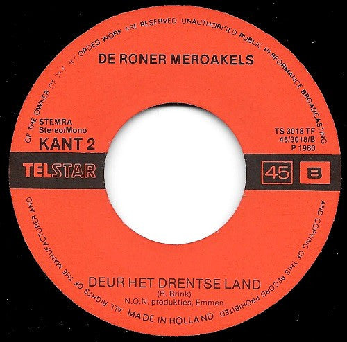 Roner Meroakels : Bij Die Roner Toren / Deur Het Drentse Land (7", Single)