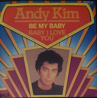 Andy Kim : Be My Baby (7", Single, RE)