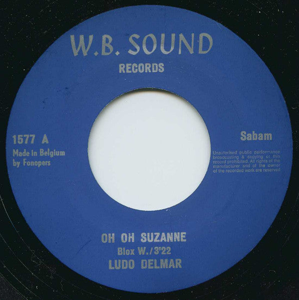 Ludo Delmar / Sint Jobse Accordeonistenclub : Oh, Oh Suzanne / Marsch Der Accordeonisten (7", Single, Spl)