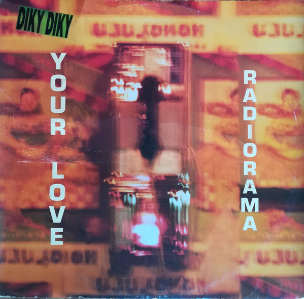 Radiorama : Your Love (12")