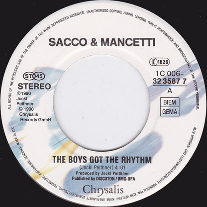Sacco & Mancetti : The Boys Got The Rhythm (7", Single)