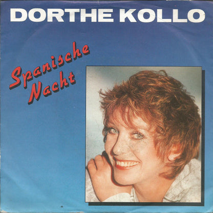 Dorthe Kollo : Spanische Nacht (7", Single)