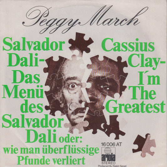 Peggy March : Salvador Dali - Das Menü Des Salvador Dali, Oder: Wie Man Überflüssige Pfunde Verliert / Cassius Clay - I'm The Greatest (7", Single)
