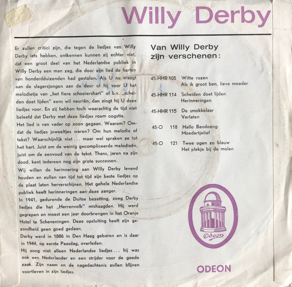 Willy Derby : Hallo Bandoeng / Moedertjelief (7", Single, RE, Pus)