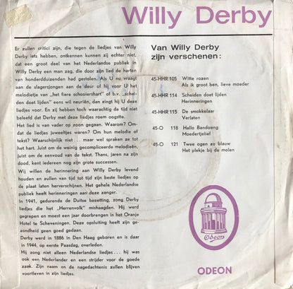 Willy Derby : Hallo Bandoeng / Moedertjelief (7", Single, RE, Pus)