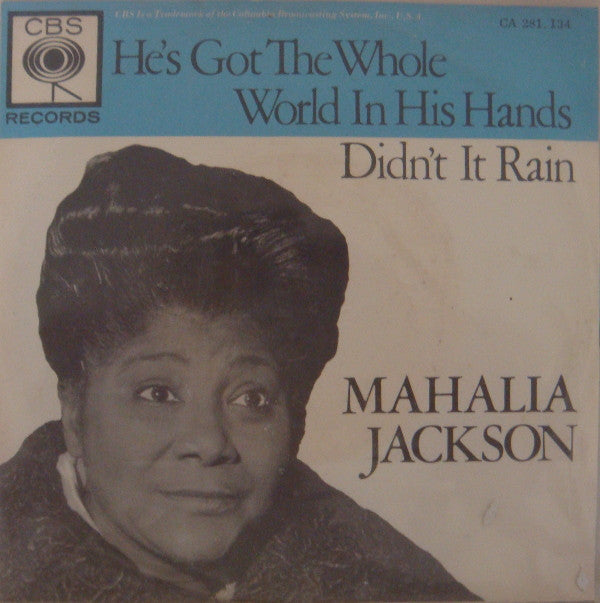 Mahalia Jackson : He's Got The Whole World In His Hands / Didn't It Rain (7", Single)