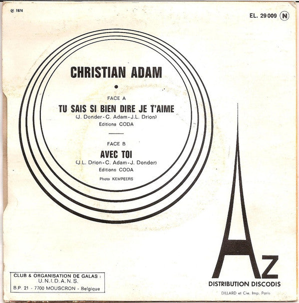 Christian Adam : Tu Sais Si Bien Dire Je T'aime (7", Single)