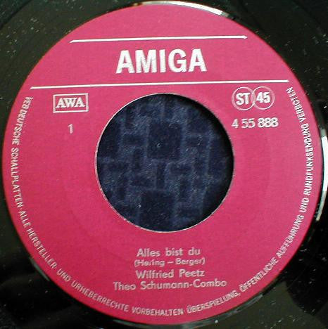 Theo Schumann Combo : Alles Bist Du / Als Sonne Auf Den Feldern Lag (7", Single)