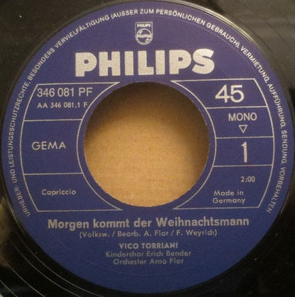 Vico Torriani : Morgen Kommt Der Weihnachtsmann (7", Single)
