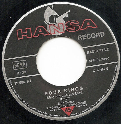 Four Kings : So Wie Ich Dich Liebe / Sing Mit Uns Ein Lied (7", Single)