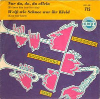 Jenny Johnson / Harry Graf : Nur Du, Du, Du Allein / Weiss Wie Schnee War Ihr Kleid (7", Single)
