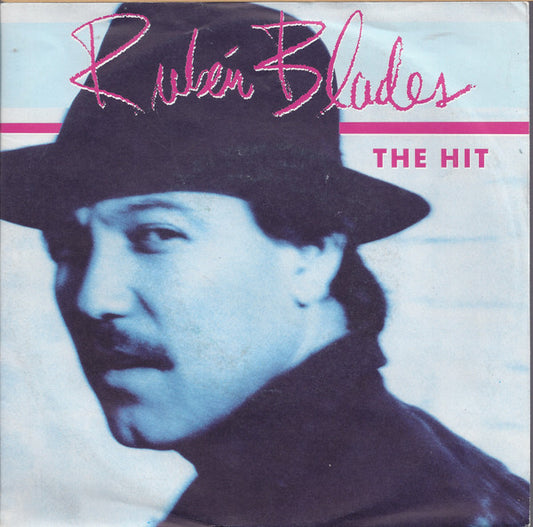 Ruben Blades : The Hit (7", Single, PR-)