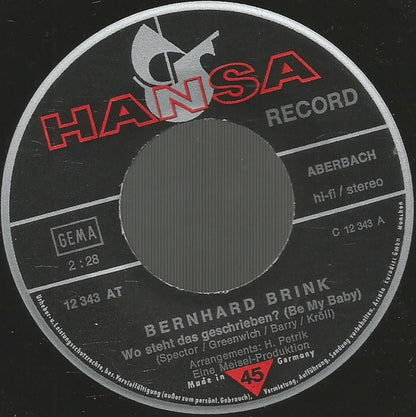 Bernhard Brink : Wo Steht Das Geschrieben? (Be My Baby) / Ich Kann Ohne Dich Nicht Leben (7", Single)