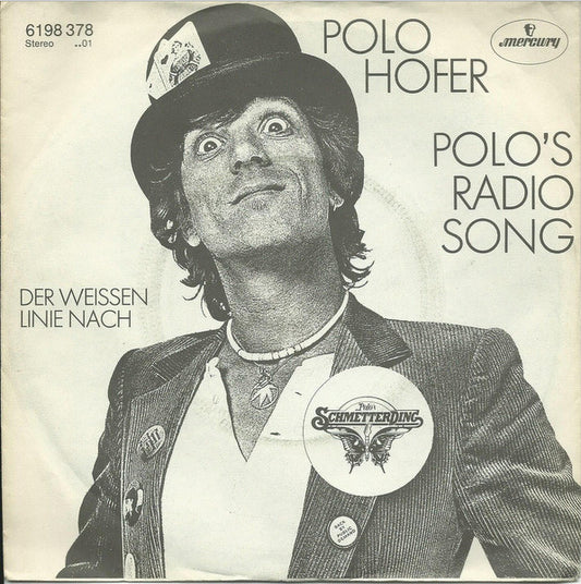 Polo Hofer : Polo's Radio Song (7", Single)