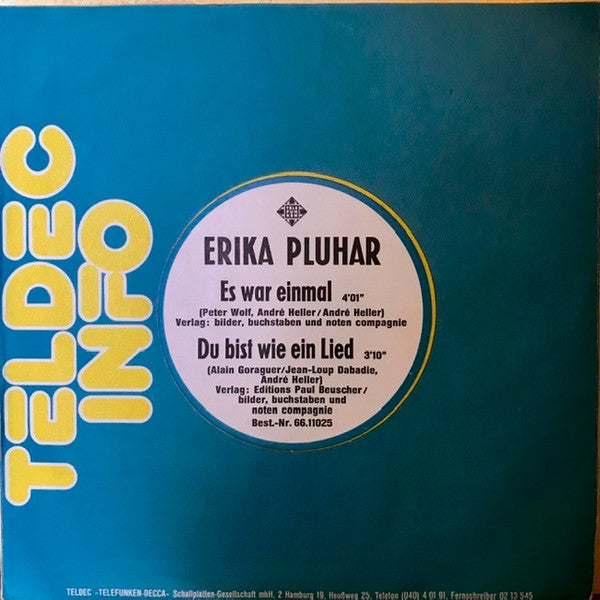 Erika Pluhar : Es War Einmal / Du Bist Wie Ein Lied (7", Single, Promo)
