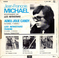 Jean-François Michael / Les Newstars : Adieu Jolie Candy / Francine (7")