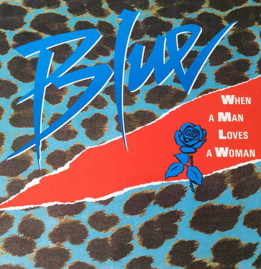 Blue (38) : When A Man Loves A Woman (12", Single)