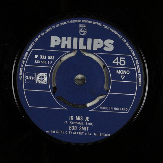 Bob Smit En Het Duke City Sextet : Ik Mis Je / Toe Dans De Slop! (7", Single, Mono)