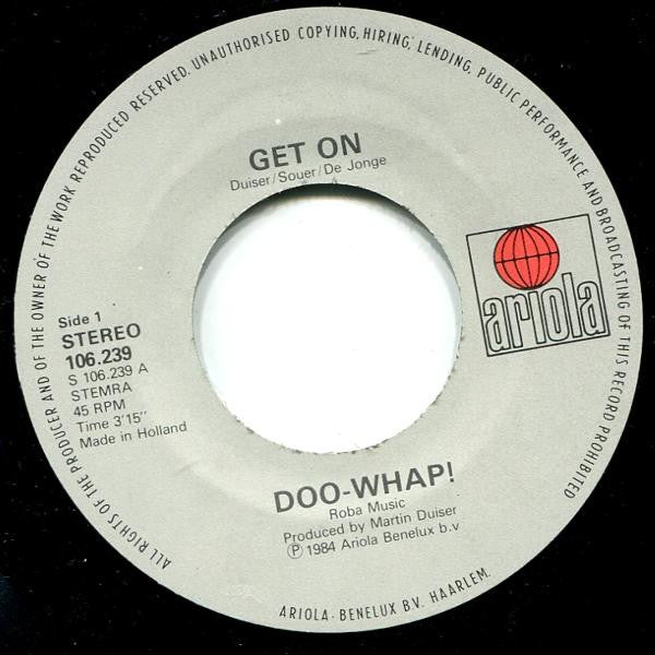 Doo Whap! : Get On (7", Single)