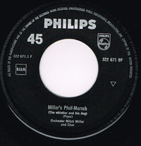 Mitch Miller And His Orchestra And Chorus : Mitch Miller's Pfeif-Marsch / Sing Song Baby (7", Single)