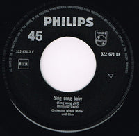 Mitch Miller And His Orchestra And Chorus : Mitch Miller's Pfeif-Marsch / Sing Song Baby (7", Single)