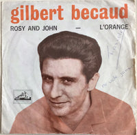 Gilbert Bécaud : Rosy And John / L'Orange (7", Single)