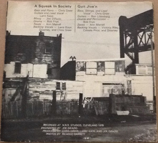 Chris Greer (4) : A Squeak In Society / Quit Jive'n (7")