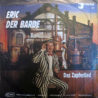 Eric Der Barde / Eric & Die Joe Hamborn Combo : Das Zapferlied (7", Single)