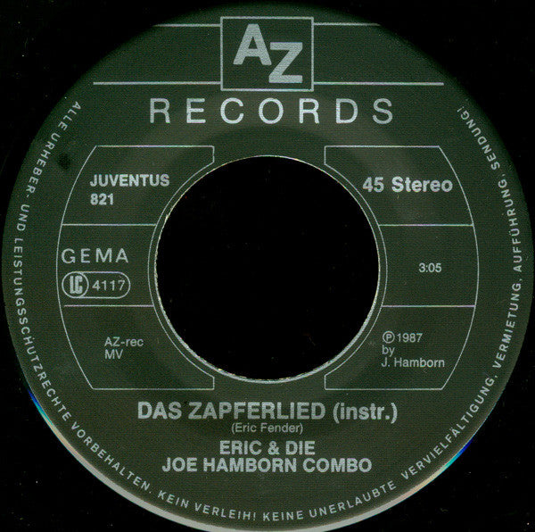 Eric Der Barde / Eric & Die Joe Hamborn Combo : Das Zapferlied (7", Single)