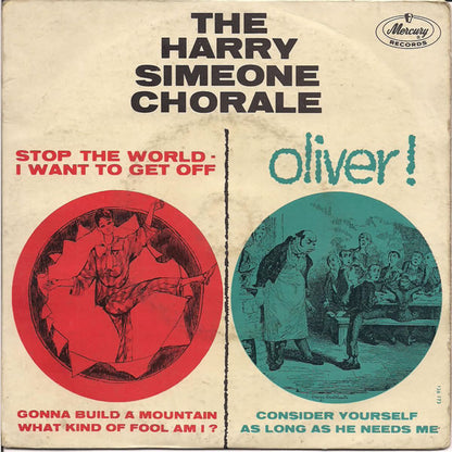 The Harry Simeone Chorale : Stop The World - I Want To Get Off / Oliver! (7", EP, Mono)