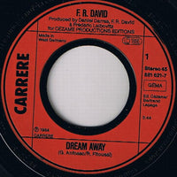 F.R. David : Dream Away (7")