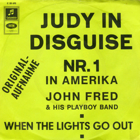 John Fred & His Playboy Band : Judy In Disguise / When The Lights Go Out (7", Single)