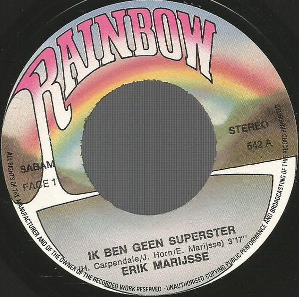 Erik Marijsse : Ik Ben Geen Superster (7", Single, RE)