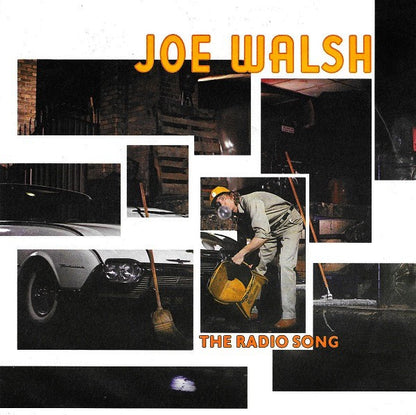 Joe Walsh : The Radio Song (7", Single)