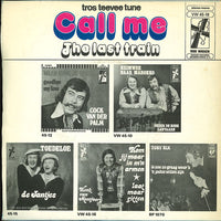Het Vierwieken Orkest : Call Me / The Last Train (7", Single)