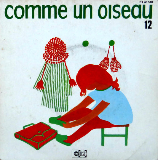 Les Clarines Avec Christine Barenton : Comme Un Oiseau N° 12 (7", EP)