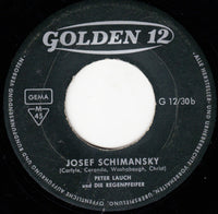 Peter Lauch Und Die Regenpfeifer : Im Bett / Josef Schimansky (7", Single, Mono)