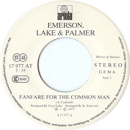 Emerson, Lake & Palmer : Fanfare For The Common Man / Brain Salad Surgery (7", Single)